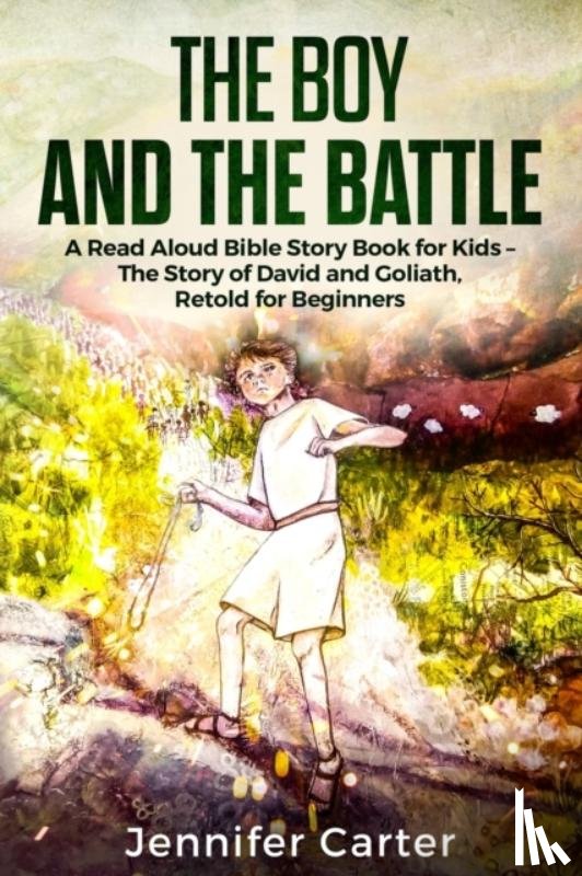 Carter, Jennifer - The Boy and the Battle