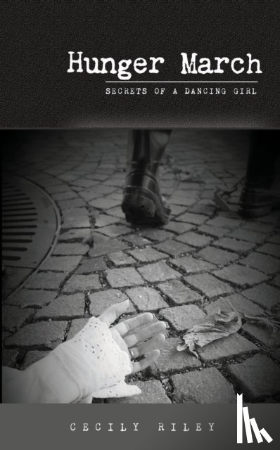 Riley, Cecily - Hunger March