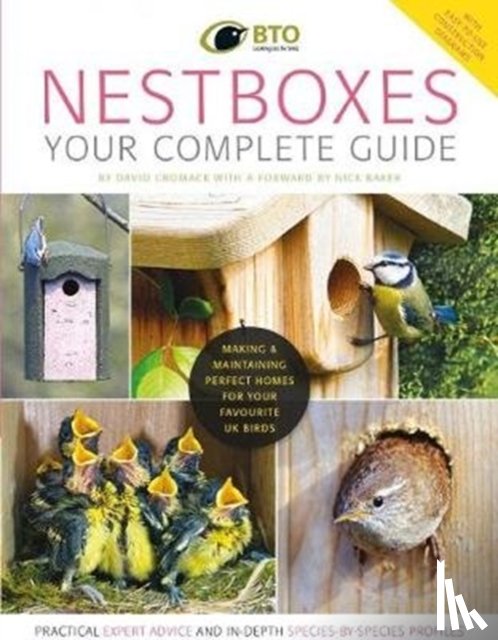 Cromack, David - Nestboxes: Your Complete Guide