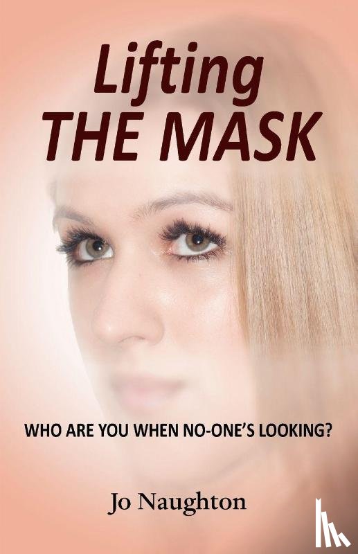 Naughton, Jo - Lifting The Mask