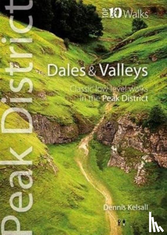Kelsall, Dennis - Dales & Valleys