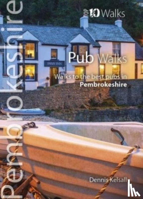 Kelsall, Dennis - Pub Walks Pembrokeshire
