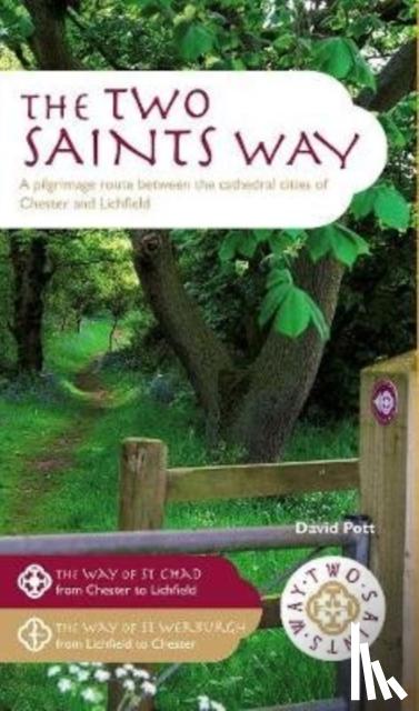 Pott, David - The Two Saints Way