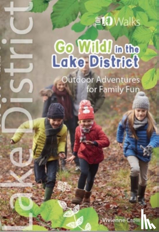 Crow, Vivienne - Go Wild in the Lake District
