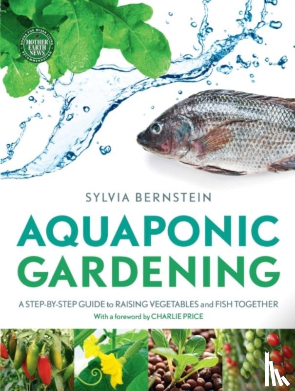 Bernstein, Sylvia - Aquaponic Gardening