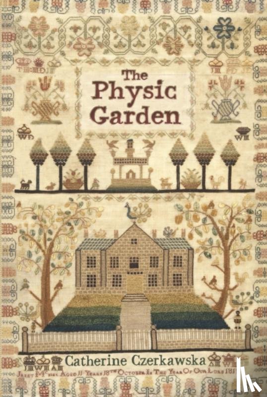 Czerkawska, Catherine - The Physic Garden