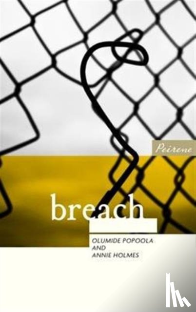 Popoola, Olumide, Holmes, Annie - Breach