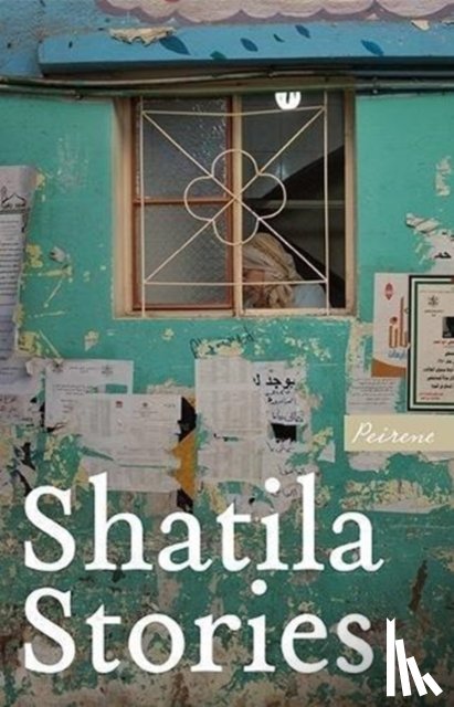  - Shatila Stories