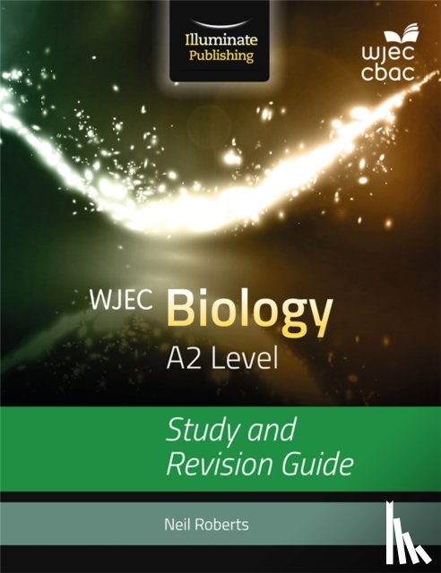 Roberts, Neil - WJEC Biology for A2: Study and Revision Guide