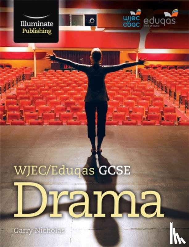 Nicholas, Garry, Nichols, Garry - WJEC/Eduqas GCSE Drama
