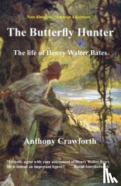 Crawforth, Dr Anthony - The Butterfly Hunter