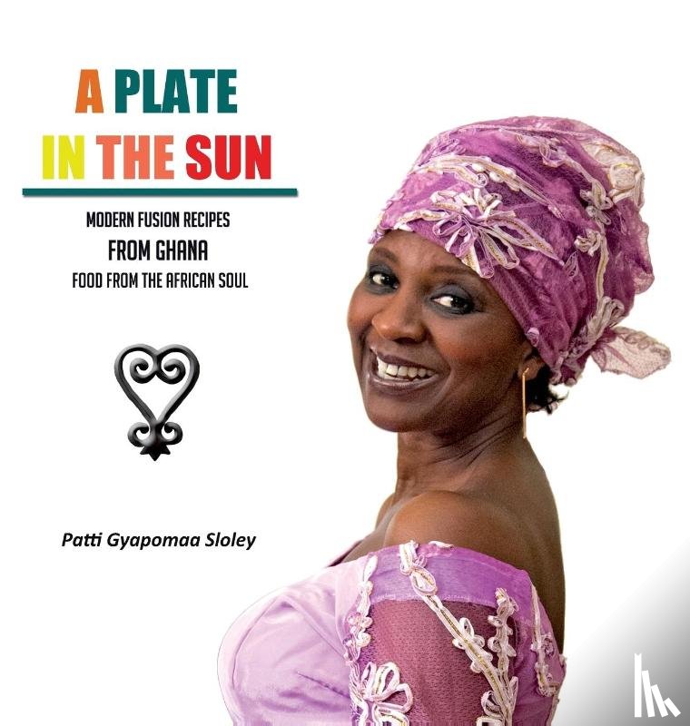 Sloley, Patti Gyapomaa - A Plate in the Sun