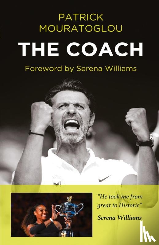 Mouratoglou, Patrick - The Coach