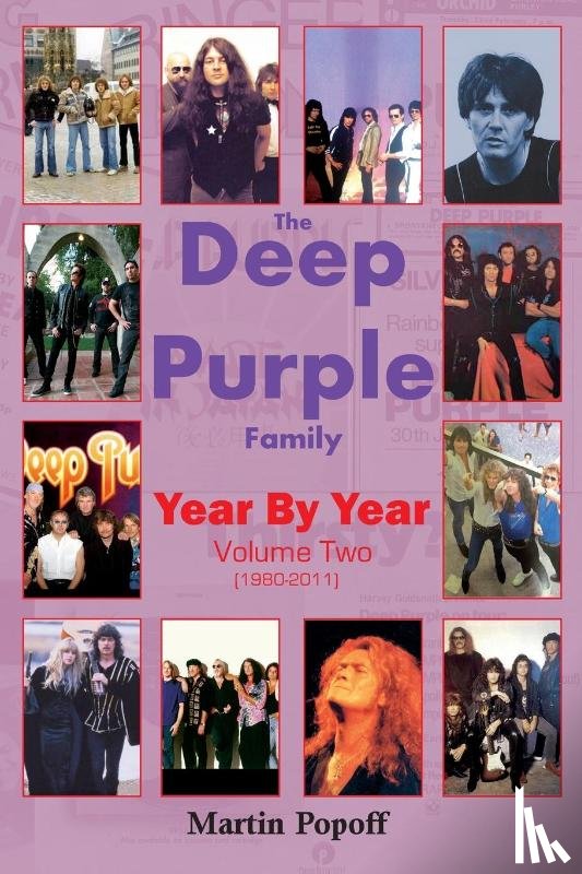 Popoff, Martin - The Deep Purple Family Year By Year: