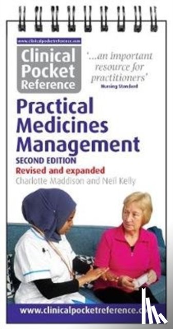 Maddison, Charlotte, Kelly, Neil - Clinical Pocket Reference Practical Medicines Management