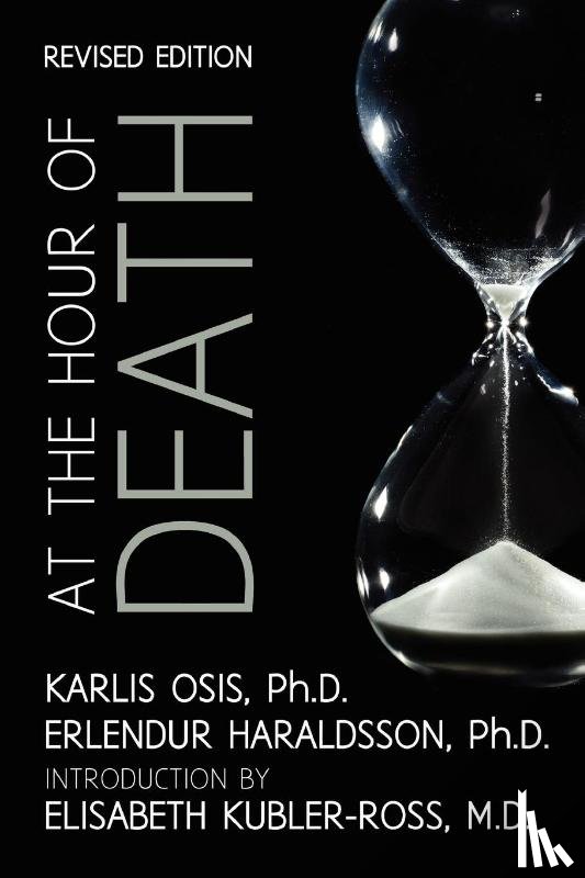 Osis, Karlis, Haraldsson, Erlendur - At the Hour of Death