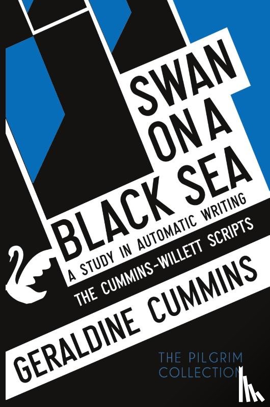 Cummins, Geraldine - Swan on a Black Sea