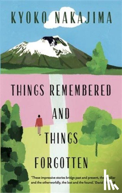 Nakajima, Kyoko - Things Remembered and Things Forgotten