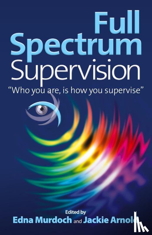 Murdoch, Edna, Arnold, Jackie - Full Spectrum Supervision