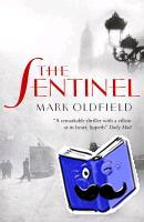 Oldfield, Mark - Vengeance of Memory 01. The Sentinel