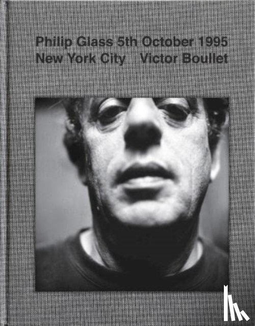 Boullet, Victor - Philip Glass 5th October 1995 New York City