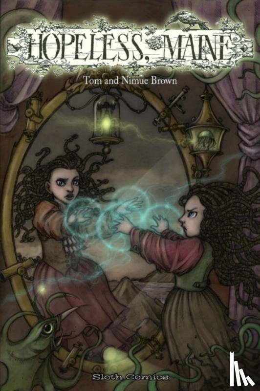 Brown, Tom, Brown, Nimue - Hopeless, Maine 1
