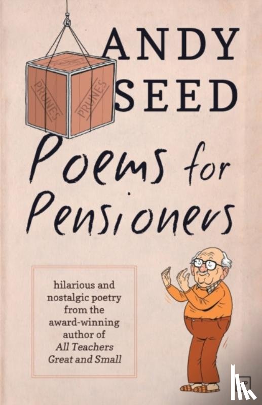 Seed, Andy - Poems For Pensioners