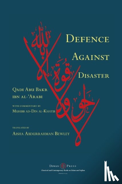 Ibn Al-'arabi, Abu Bakr - Defence Against Disaster
