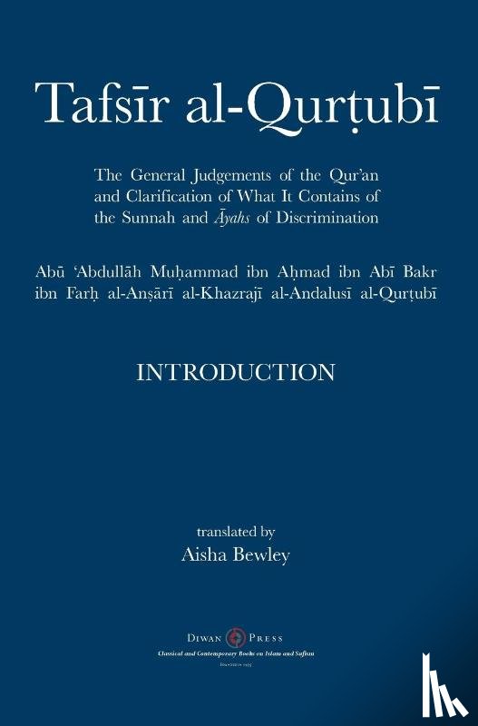 Al-Qurtubi, Abu 'abdullah Muhammad - Tafsir al-Qurtubi - Introduction