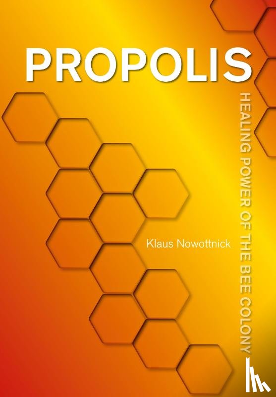 Nowottnick, Klaus - Propolis