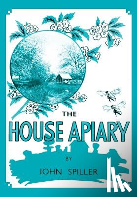 Spiller, John (Ashton-under-Lyne Sixth Form College - The House Apiary