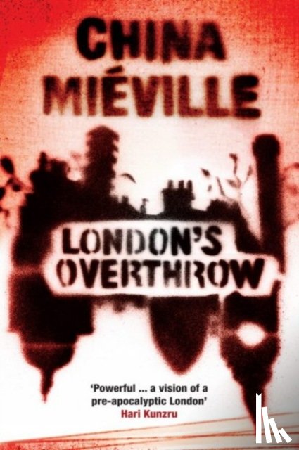 Mieville, China - London's Overthrow