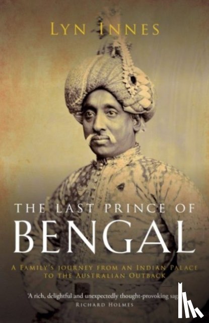 Innes, Lyn - The Last Prince of Bengal