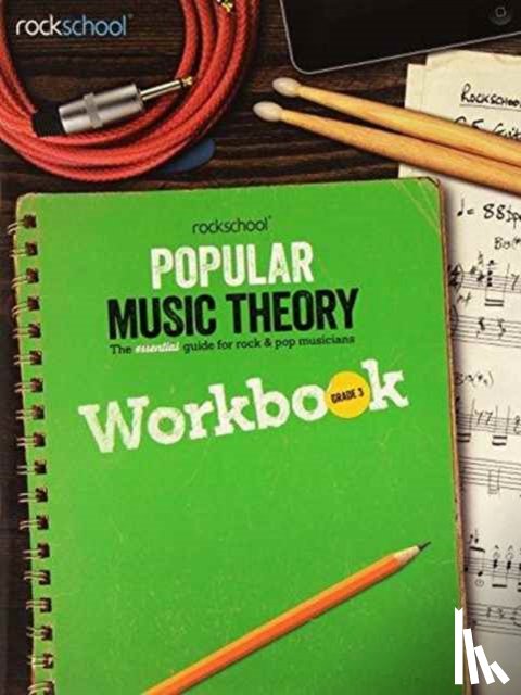 Rockschool - Rockschool: Popular Music Theory Workbook Grade 3