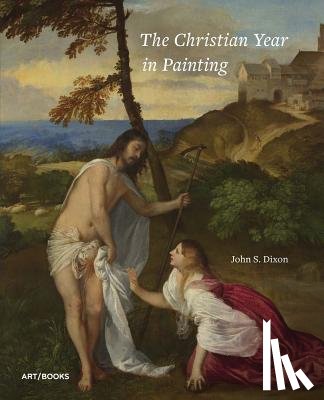 Dixon, John S. - The Christian Year in Painting