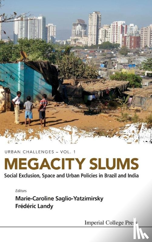 Saglio-Yatzimirsky Marie-Caroline - MEGACITY SLUMS