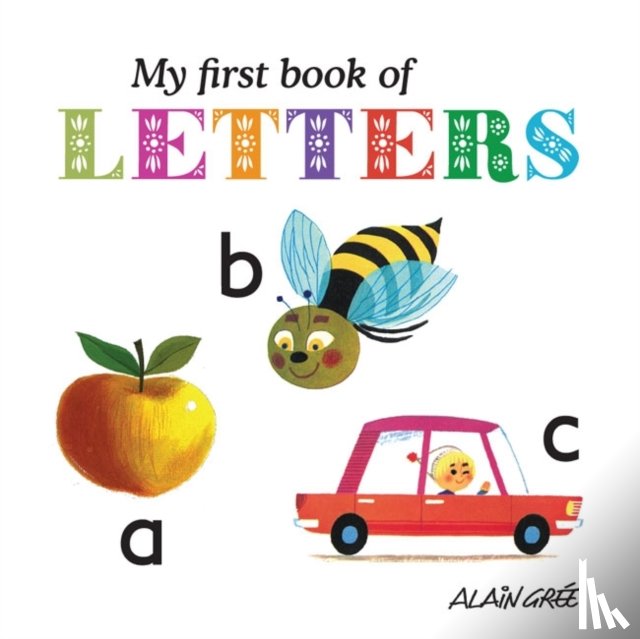 Gre, A - My First Book of Letters