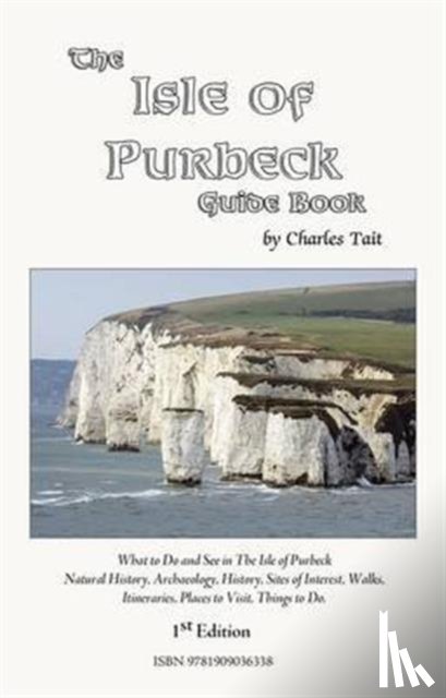 Tait, Charles - The Isle of Purbeck Guide Book