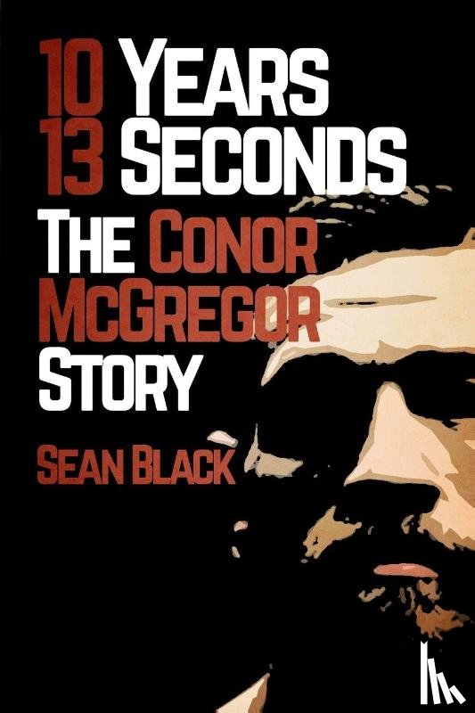 Black, Sean - 10 Years, 13 Seconds