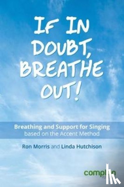 Morris, Ron, Hutchison, Linda - If in Doubt, Breathe Out!