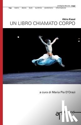 D'Orazi, Maria Pia - Un libro chiamato corpo
