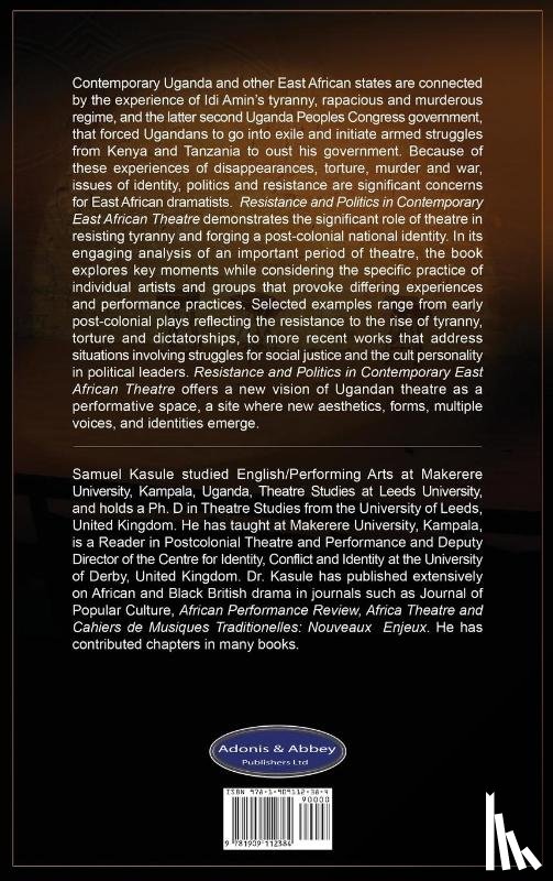 Kasule, Sam - Resistance and Politics in Contemporary East African Theatre