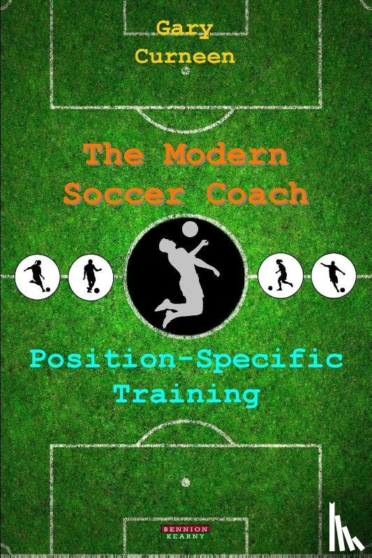 Curneen, Gary - The Modern Soccer Coach
