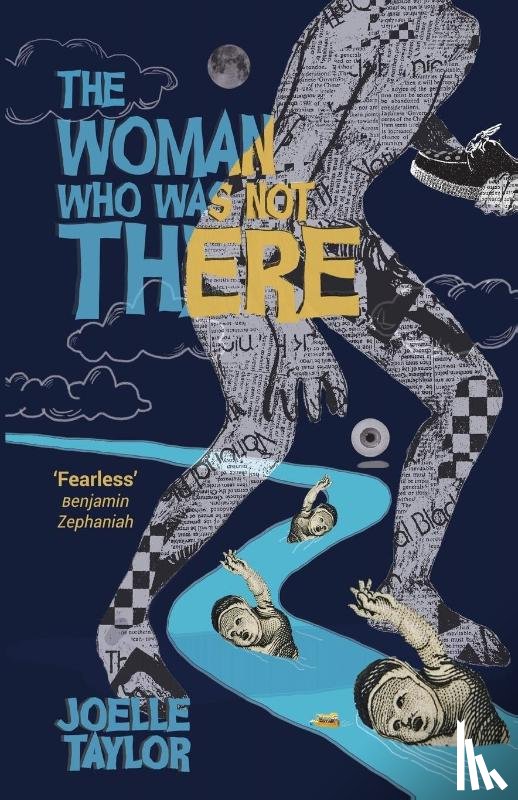 Taylor, Joelle - The Woman Who Was Not There