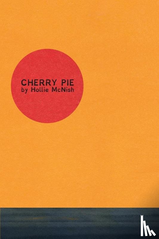McNish, Hollie - Cherry Pie