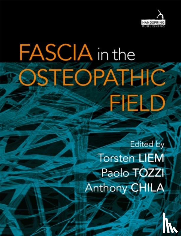  - Fascia in the Osteopathic Field