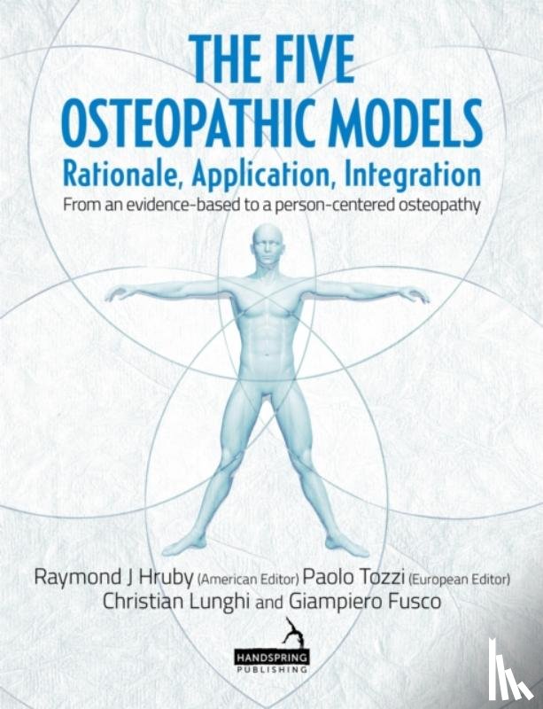 Lunghi, Christian, Fusco, Giampiero - The Five Osteopathic Models