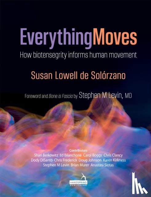 Lowell de Solorzano, Susan - Everything Moves