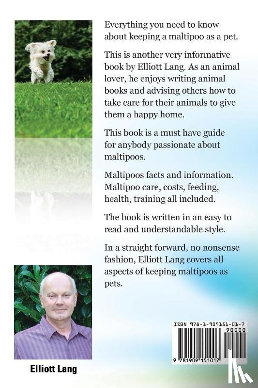 Lang, Elliott - Maltipoo Complete Owner's Manual. Maltipoos Facts and Information. Maltipoo Care, Costs, Feeding, Health, Training All Included.