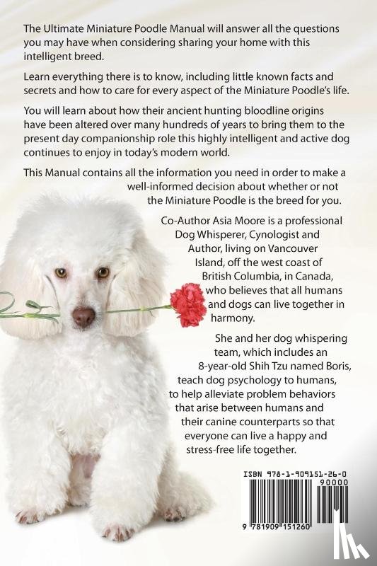Hoppendale, George, Moore, Asia - Miniature Poodles Mini Poodles. Miniature Poodles Pros and Cons, Training, Health, Grooming, Daily Care All Included.